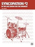 Syncopation No. 2: In the Jazz Idiom for the Drum Set (Ted Reed Publications) (English Edition)