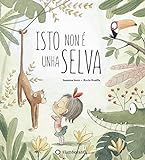 Isto Non é unha Selva (GALLEGO) (Colección Susanna Isern & Rocio Bonilla)